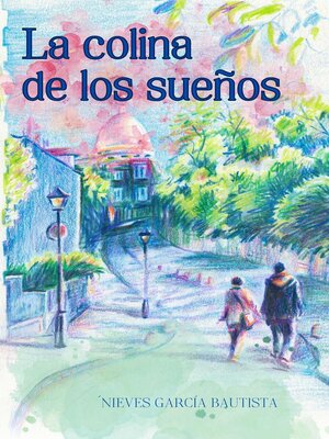 cover image of La colina de los sueños